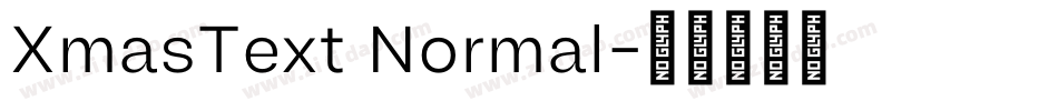 XmasText Normal字体转换